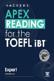 HACKERS APEX READING for the TOEFL iBT Expert